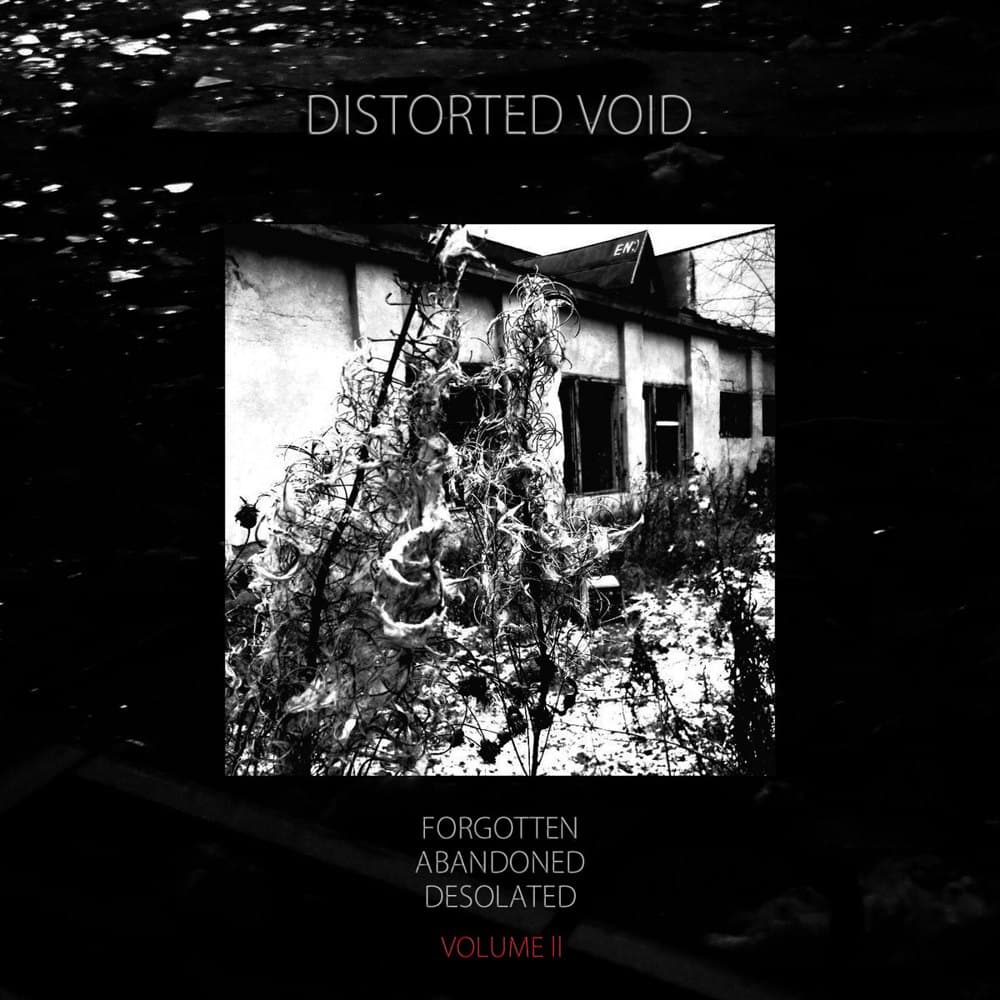 Forgotten, Abandoned, Desolated vol.2