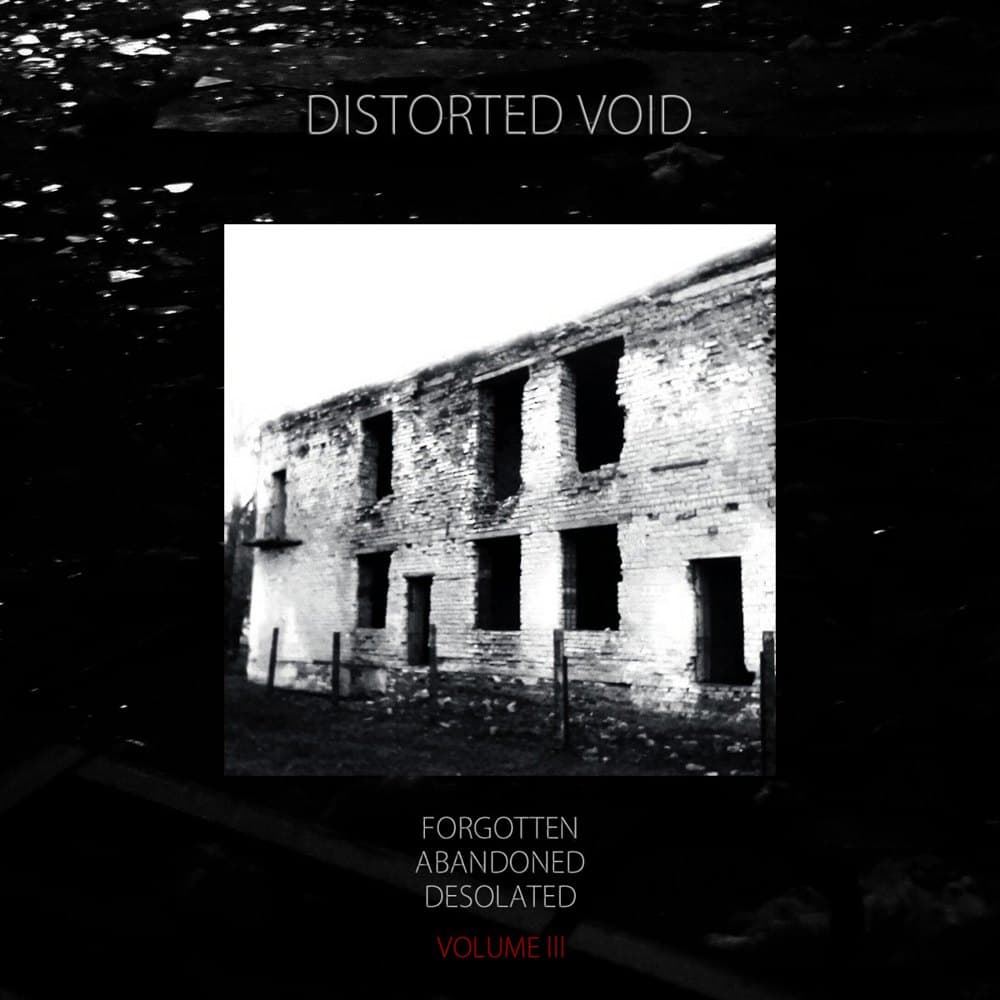 Forgotten, Abandoned, Desolated vol.3