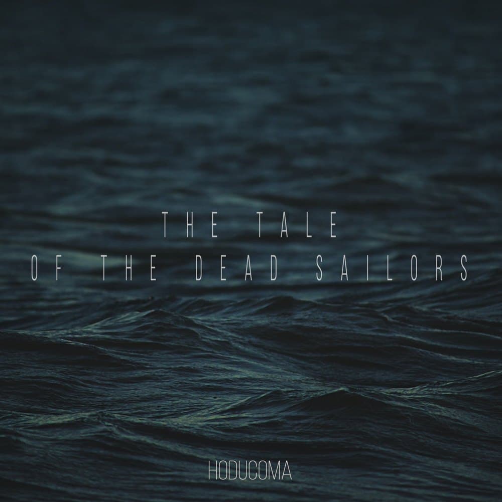 The Tale of the Dead Sailors